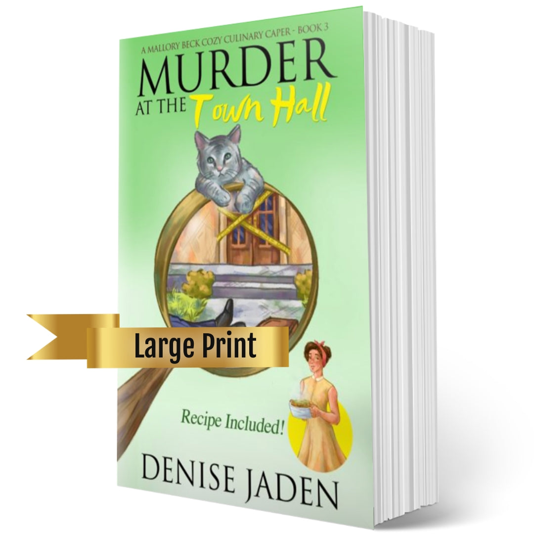 Book 3 - Murder at the Town Hall - A Mallory Beck Cozy Culinary Caper (Original Cover Large Print Paperback) ⭐⭐⭐⭐⭐ 4.5 (425 ratings)