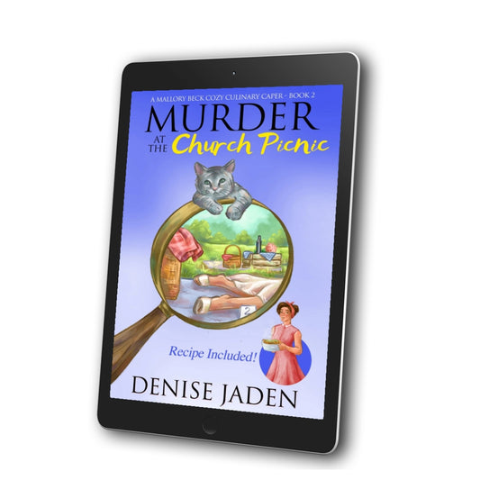 Book 2 - Murder at the Church Picnic - A Mallory Beck Cozy Culinary Caper (E-book) ⭐⭐⭐⭐⭐ 4.6 (450 ratings)