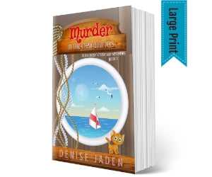 Book 3 - Murder in the Crew Quarters - Olivia Ocean Cruise Ship Mysteries (Large Print Paperback) ⭐⭐⭐⭐⭐