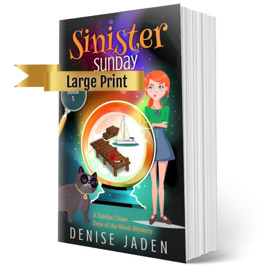Book 5 - Sinister Sunday (A Tabitha Chase Days of the Week Mystery Large Print Paperback)⭐⭐⭐⭐⭐ 4.5 (195 ratings)