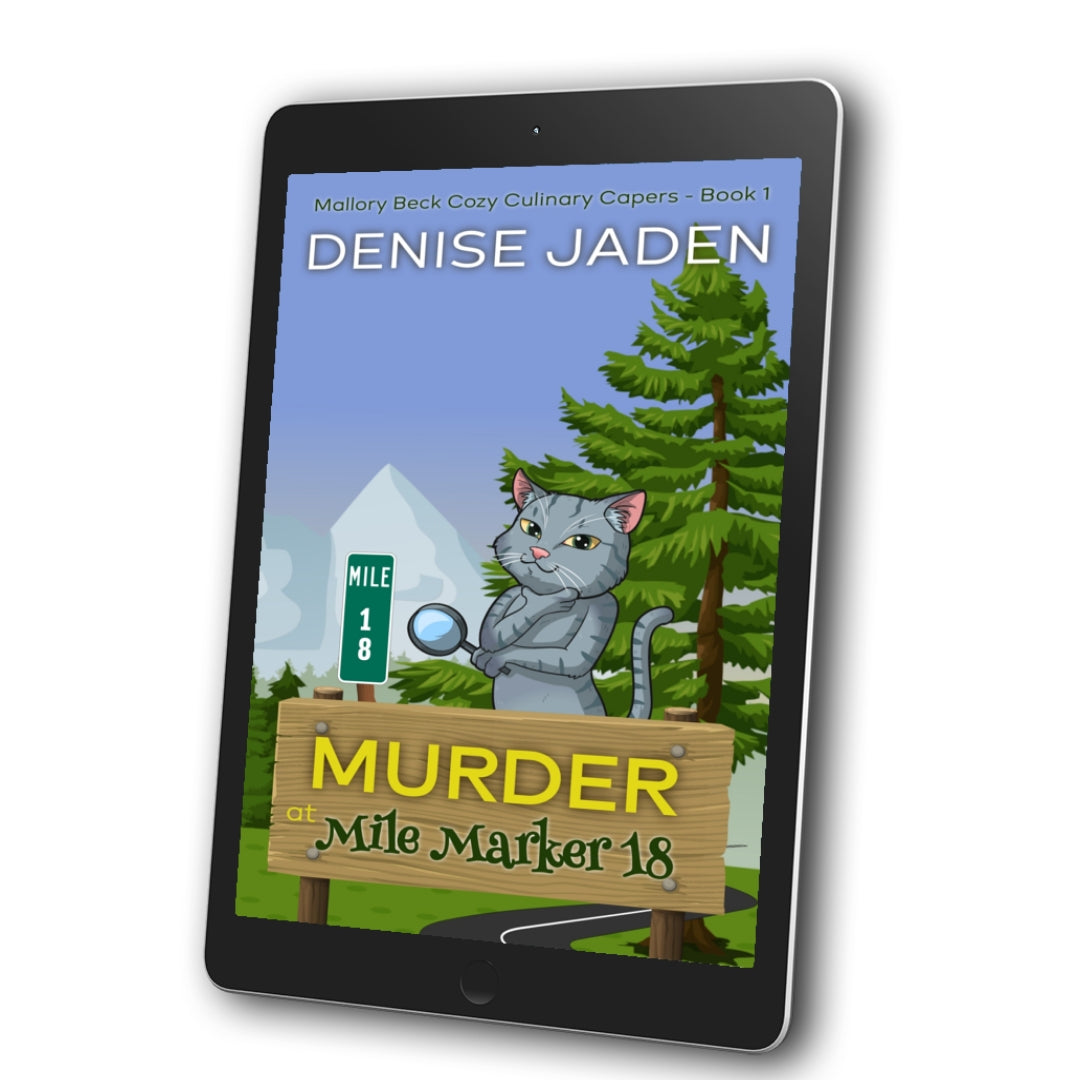 Book 1 - Murder at Mile Marker 18 - A Mallory Beck Cozy Culinary Caper (Special Edition E-Book) ⭐⭐⭐⭐⭐ 4.5 (1012 ratings)